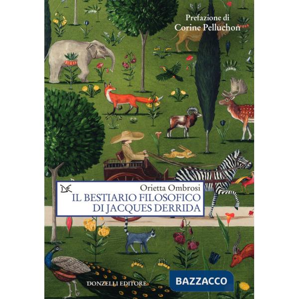 Bestiario filosofico di Jacques Derrida (Il)