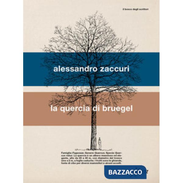 Quercia di Bruegel (La)