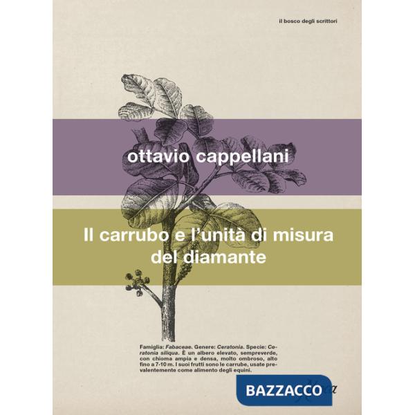 Carrubo e l'unità di misura del diamante (Il)