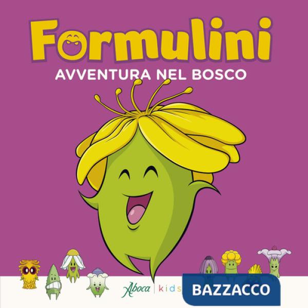 Avventura nel bosco. Formulini. Ediz. a colori