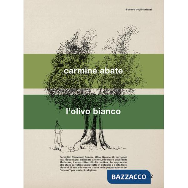 Olivo bianco (L')