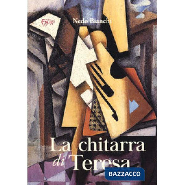 Chitarra di Teresa (La)