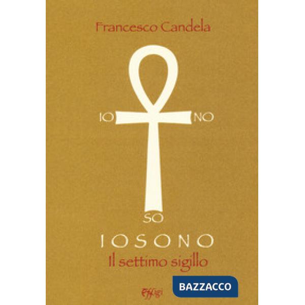 Io sono. Il settimo sigillo