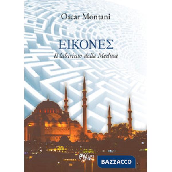 Eikones. Il labirinto della Medusa