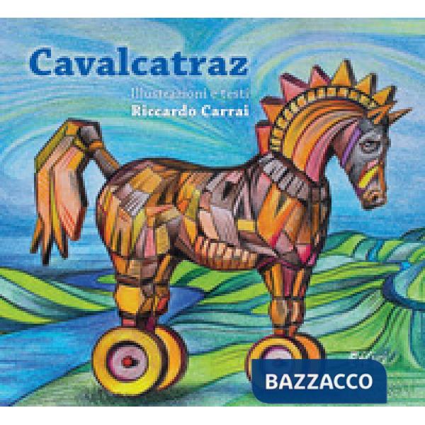 Cavalcatraz. 15 cavalli famosi in fuga dalle loro leggende