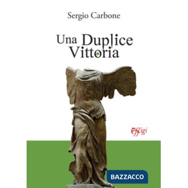 Duplice vittoria (Una)