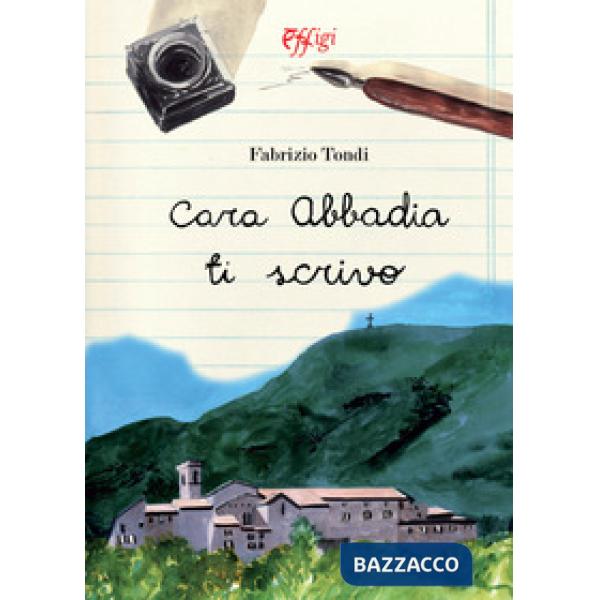 Cara abbadia ti scrivo