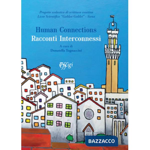 Human connections. Racconti interconnessi