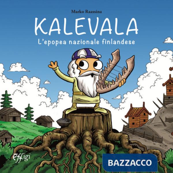 Kalevala. L'epopea nazionale finlandese