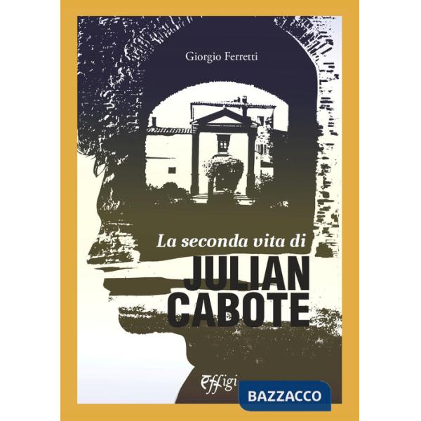 Seconda vita di Julian Cabote (La)