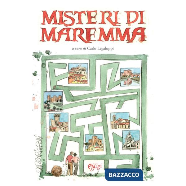 Misteri di Maremma