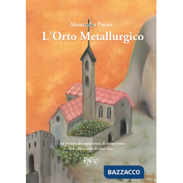 Orto metallurgico (L')