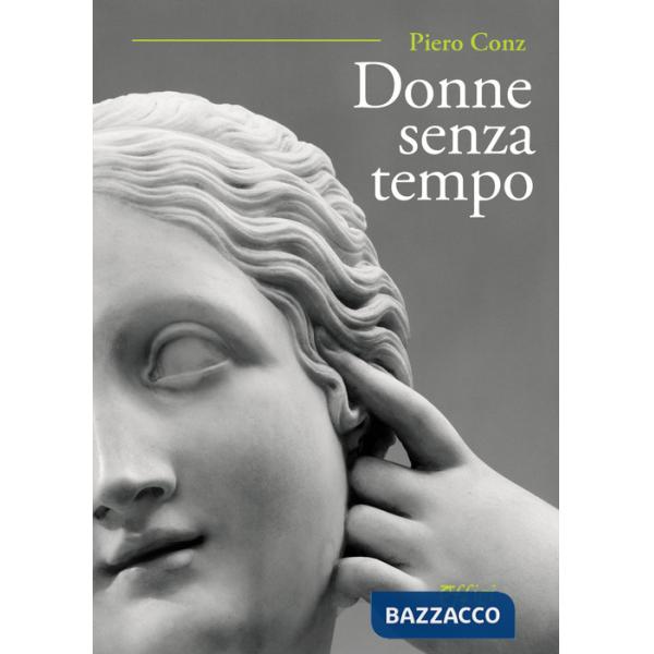 Donne senza tempo
