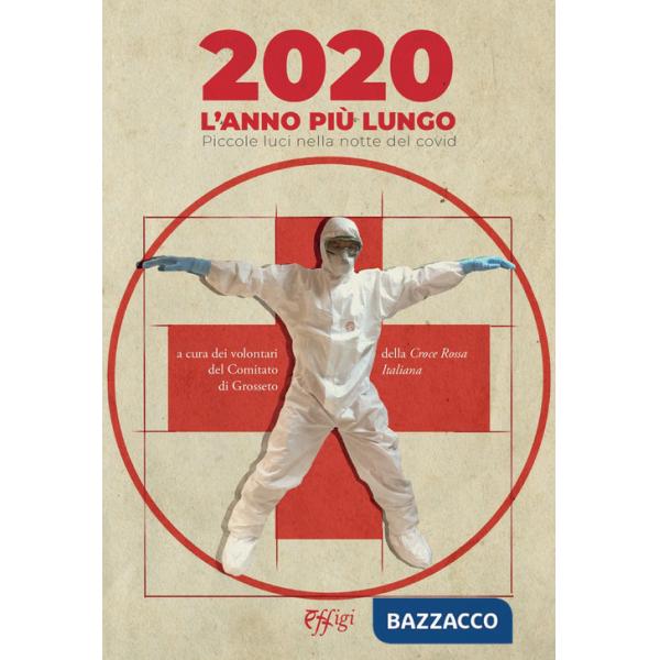 2020 l'anno più lungo. Piccole luci nella notte del covid