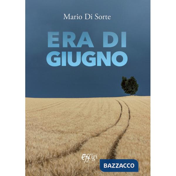 Era di giugno