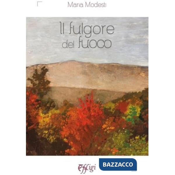 Fulgore del fuoco (Il)