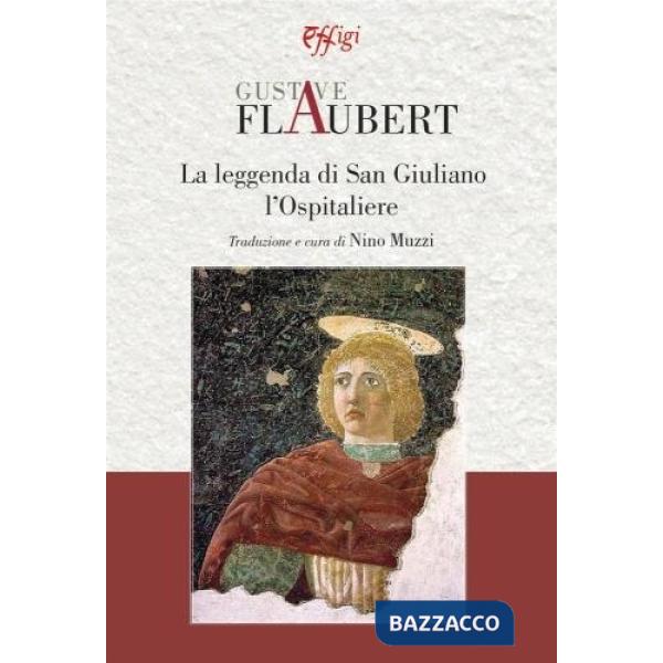 Leggenda di San Giuliano l'Ospitaliere (La)