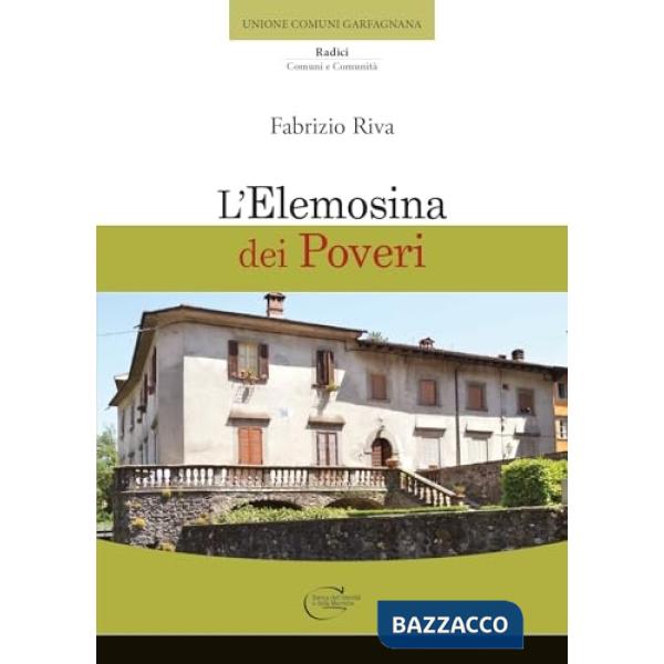 Elemosina dei poveri (L')