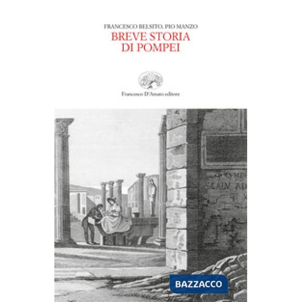 Breve storia di Pompei