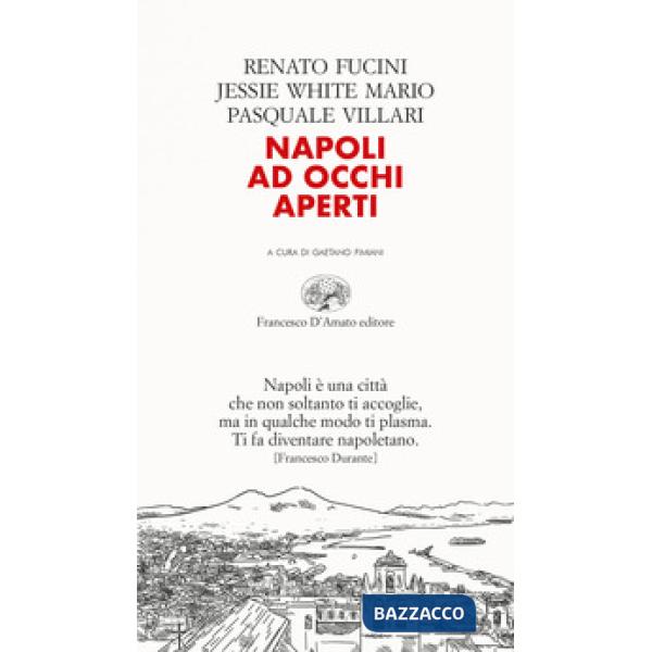 Napoli ad occhi aperti
