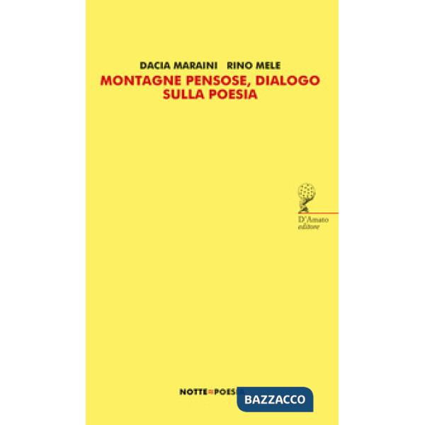 Montagne pensose, dialogo sulla poesia