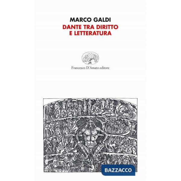 Dante tra diritto e letteratura