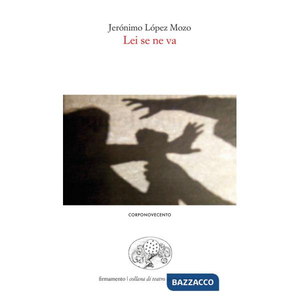 Lei se ne va. Ediz. italiana e spagnola