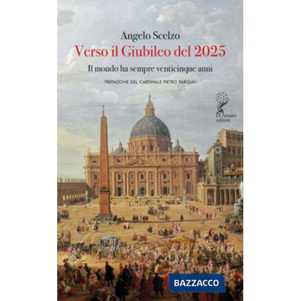 Verso il Giubileo del 2025. Il mondo ha sempre venticinque anni