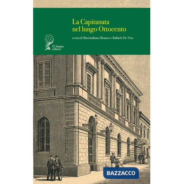 Capitanata nel lungo Ottocento (La)