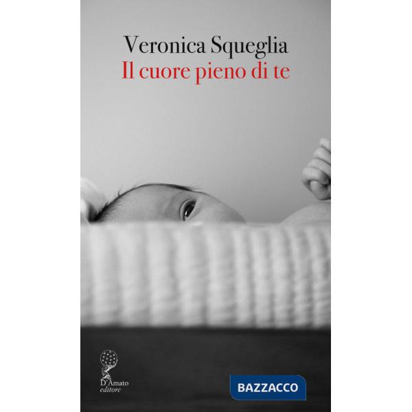 Cuore pieno di te (Il)