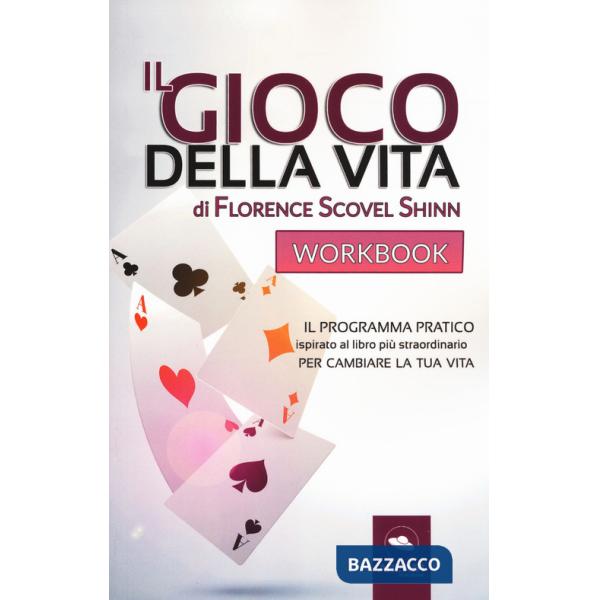 Gioco della vita. Workbook (Il)