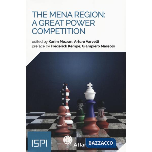 MENA region: a great power competition (The)