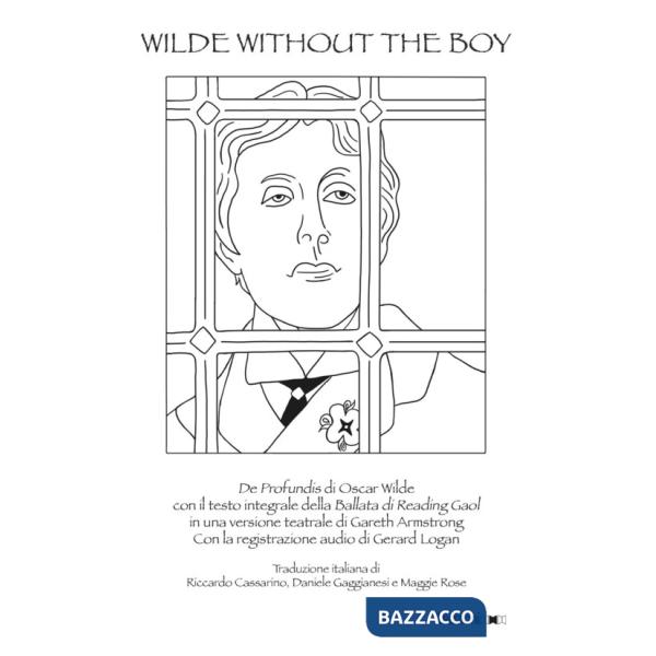 Wilde Without the Boy. Con File audio per il download