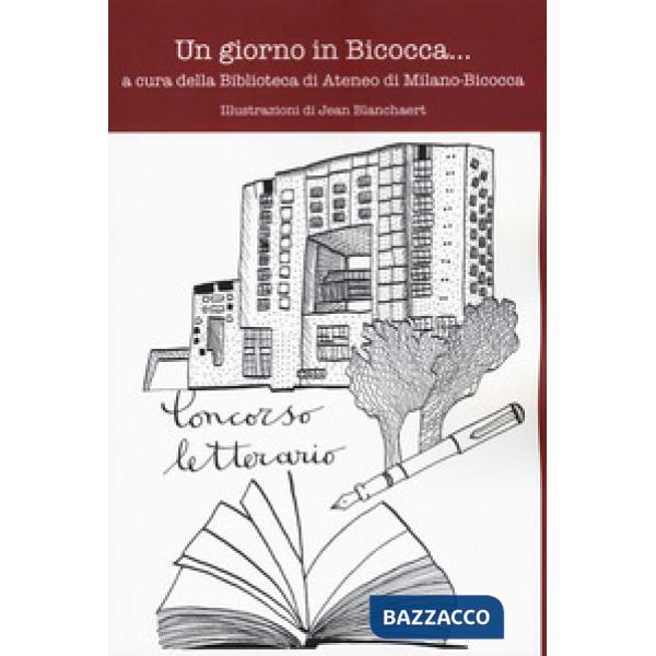 Giorno in Bicocca... (Un)