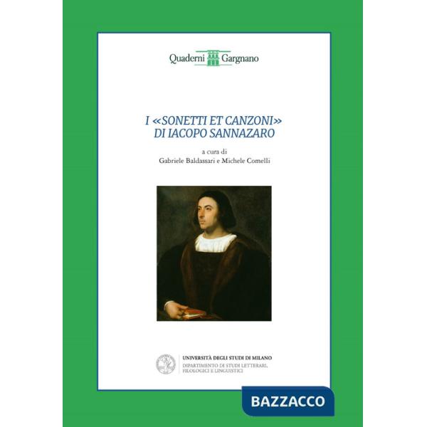 «Sonetti et canzoni» di Iacopo Sannazaro (I)