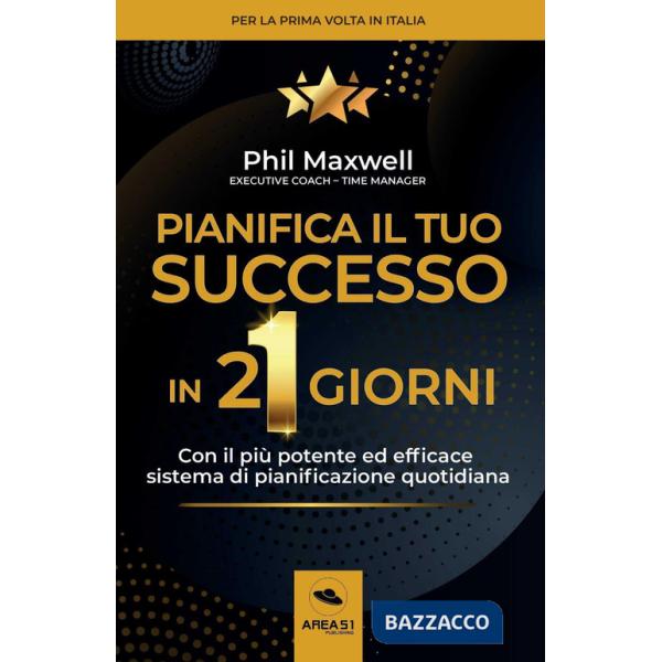 Pianifica il tuo successo in 21 giorni