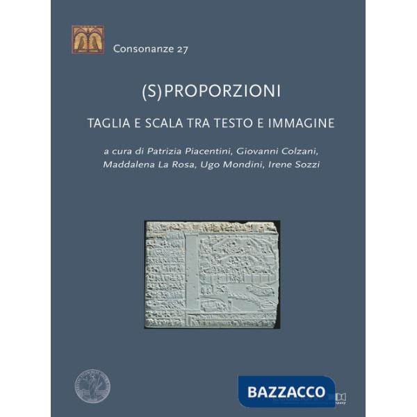 (S)proporzioni. Taglia e scala tra testo e immagine