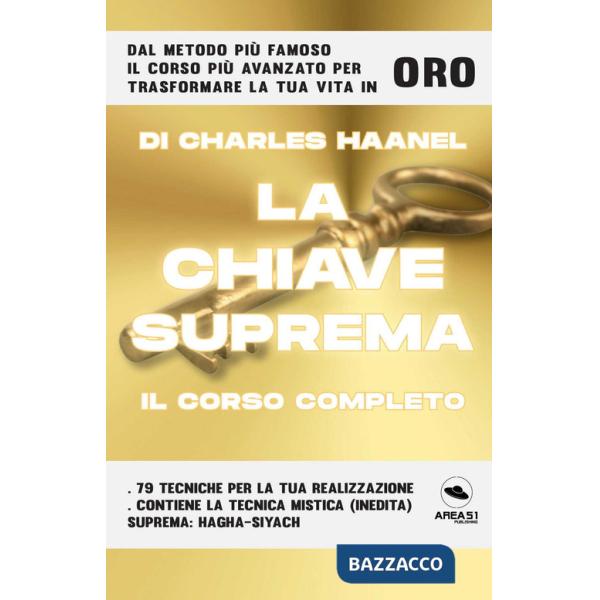 Chiave suprema. Il corso completo (La)