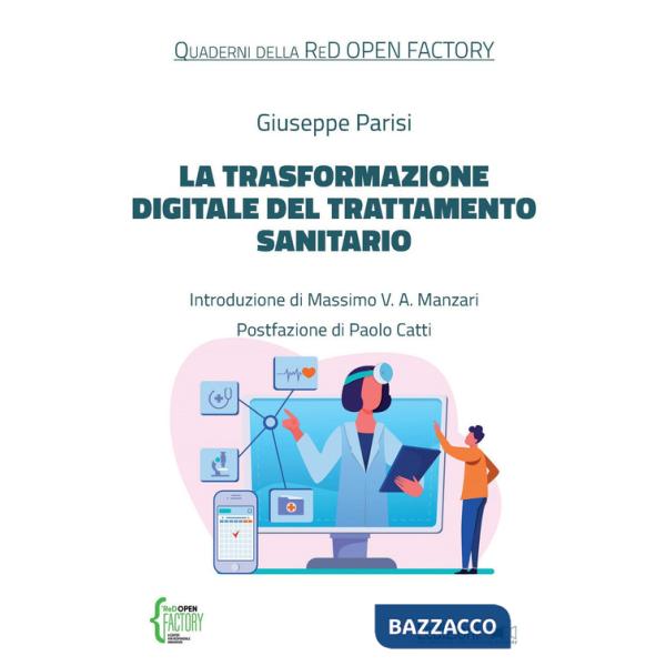 Trasformazione digitale del trattamento sanitario (La)