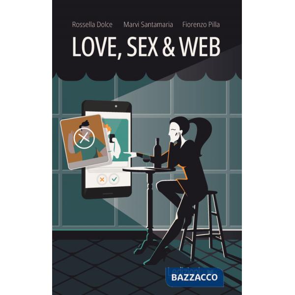 Love, sex & web