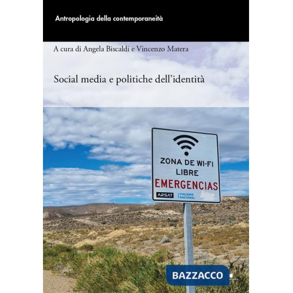 Social media e politiche dell'identità