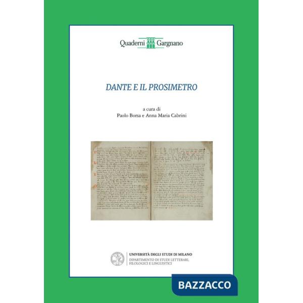 Dante e il prosimetro. Dalla «Vita nova» al «Convivio»