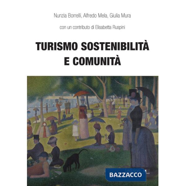 Turismo sostenibilità e comunità
