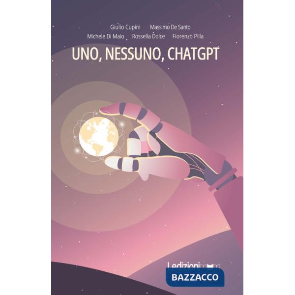 Uno, nessuno, ChatGPT