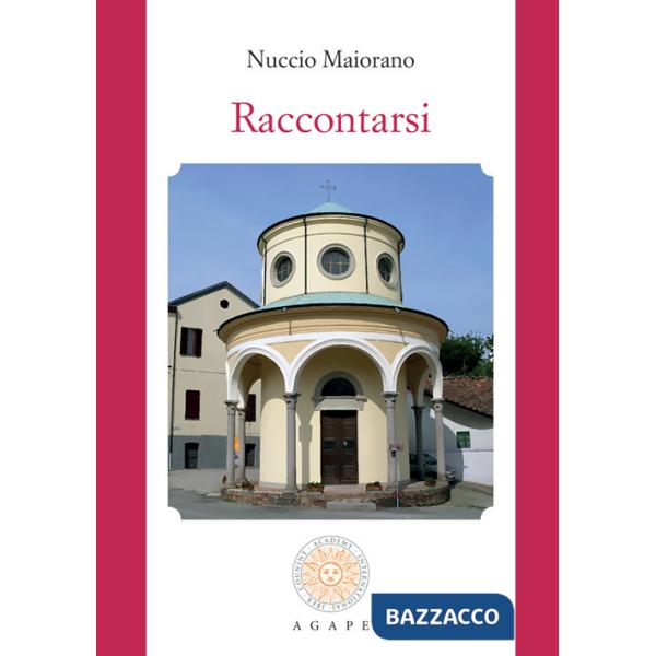 Raccontarsi. Nuova ediz.