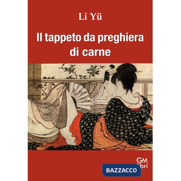 Tappeto da preghiera di carne (Il)