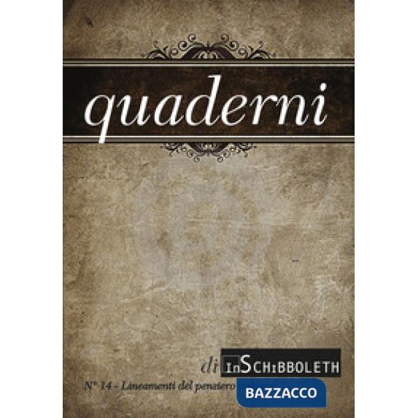 Quaderni di Inschibboleth (2020). Vol. 14: Lineamenti del pensiero italiano
