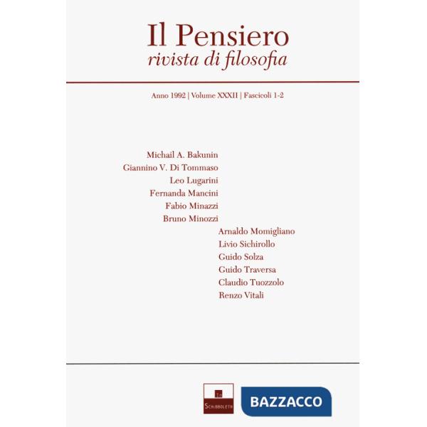 Pensiero. Rivista di filosofia (1992) (Il). Vol. 32/1-2