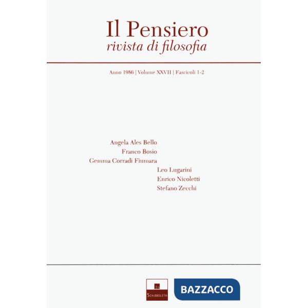 Pensiero. Rivista di filosofia (1986) (Il)