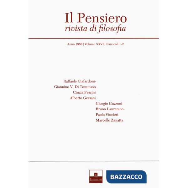 Pensiero. Rivista di filosofia (1985) (Il)